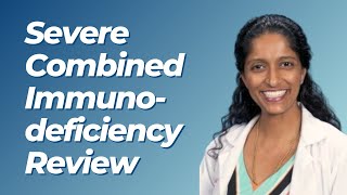 Severe Combined Immunodeficiency  ABP Board Review [upl. by Larentia189]