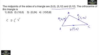 The midpoints of the sides of a triangle are 50 512 and 012 The orthocentre of this [upl. by Aviva]