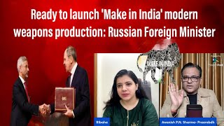 Ready to launch Make in India modern weapons production Russian Foreign Minister [upl. by Vasya255]