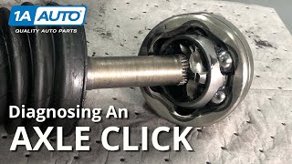 Why Does My Car Axle Click Diagnosing and Explaining Axle Noises [upl. by Morgan]