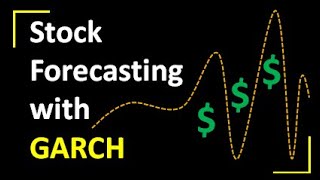 Stock Forecasting with GARCH  Stock Trading Basics [upl. by Innor]