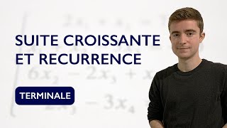 Montrer quune suite est croissante par récurrence [upl. by Ajan]