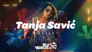 TANJA SAVIC  BOLI LI OFFICIAL VIDEO [upl. by Ynnus]