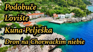 Chorwacja Pelieśac z drona [upl. by Herates675]