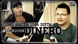 COMO HACER UNA DIETA BUENA CON POCO DINERO  José María Forte  Cuerposperfectos TV HD beCPTV [upl. by Nyleikcaj]