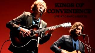 Kings of Convenience Live  Campo Abierto [upl. by Maria]