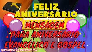 Mensagem de Aniversário Evangélica Feminina 💓 Mensagem para Aniversário Evangélico e Gospel [upl. by Tressia683]