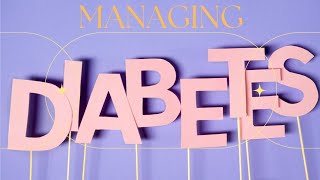 Managing Diabetes Finally Revealed [upl. by Kwarteng]