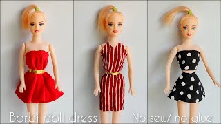 3 Barbie Doll Dress Making  How to Make No Sew No Glue Doll Dresses  DIY Barbie Doll Clothes [upl. by Anirazc]