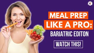 Easy Bariatric Meal Plans  Post Gastric Sleeve Meal Plans [upl. by Ozzy]