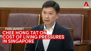 Chee Hong Tat on the cost of living pressures in Singapore [upl. by Woody443]