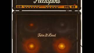 Headpins Turn It Loud FULL ALBUM HQ [upl. by Mcarthur323]