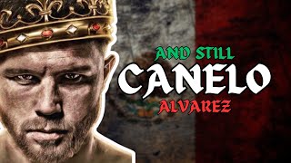 The best fighter in the world  Canelo Alvarez [upl. by Herm]