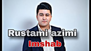 Рустами азими  имшаб дили ман кабоб ёрон rustami azimi imshab [upl. by Enomar790]