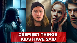 Creepiest Things Kids Have Ever Said [upl. by Heidie]