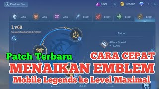 CARA CEPAT NAIKIN EMBLEM MOBILE LEGENDS CARA CEPAT MENAIKAN LEVEL EMBLEM ML 2023 [upl. by Alakcim]