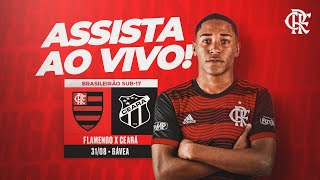 Campeonato Brasileiro Sub 17  Flamengo x Ceará Ao Vivo [upl. by Johnath]