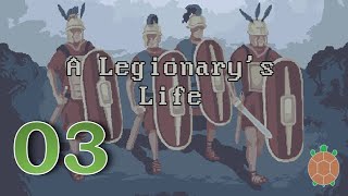 A Legionarys Life  Ancient Roman Soldier RPG  Punic Warrior  03 [upl. by Enirehtacyram]