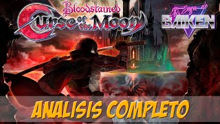 BLOODSTAINED Curse of the Moon  Análisis en ESPAÑOL [upl. by Balfour]