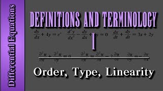 Differential Equations Definitions and Terminology Level 1 of 4  Order Type Linearity [upl. by Nacim816]