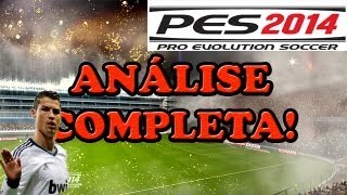 PES 2014 Análise Completa [upl. by Vil]