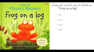 Usborne Phonics Readers ④ Frog on a log [upl. by Hillinck857]