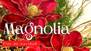 Descubre Como Hacer Flor de Navidad de tendencia😮MAGNOLIA Exclusivo en TELA [upl. by Nevad]