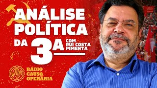 Lula e o imperialismo  Análise Política da 3ª com Rui Costa Pimenta  140223 [upl. by Yxor962]