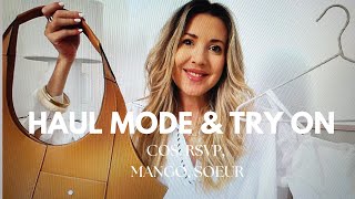 HAUL MODE amp TRY ON  FASHION HAUL Juillet 2024  COS SOEUR RSVP MANGO [upl. by Euqinahc]