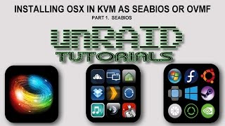 Install OSX on unRAID ovmfseabios  part 1 install with seabios [upl. by Nat]