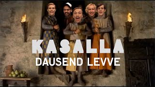 KASALLA  DAUSEND LEVVE et offizielle Video [upl. by Burne]