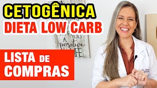 Dieta Low Carb Cetogênica  Lista de Compras para o Mercado [upl. by Zemaj]