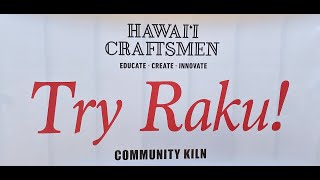 Hawaii Craftsmen Community Kiln 2024 [upl. by Raybin]