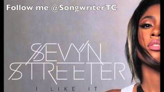 Sevyn Streeter Ft TC  I Like It Remix [upl. by Niwdog]