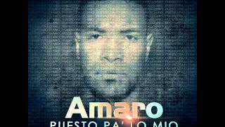 Amaro  Oh Mami Ft Zion Y Lenox Puesto Pa´ Lo Mio [upl. by Rick]