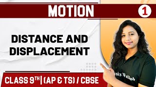 MOTION  01  Distance amp Displacement  Physics  Class 9thCBSE APampTS [upl. by Witherspoon]