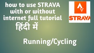 How to use STRAVA cyclingrunning app without internet full tutorial 2021 [upl. by Aihsik]