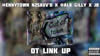 EnnyTown N2Savv’O x AL8 Gilly X JB  OT Link Up Prod GT Beatz Official Audio [upl. by Daiz]