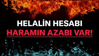 HELALİN HESABI HARAMIN AZABI VAR Attığın Her Adımdan Sorumlusun Kemal Yıldırım  Hür Adam [upl. by Regine]