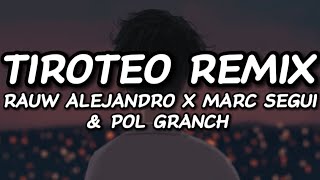 Tiroteo remix  Rauw Alejandro Marc Seguí amp Pol Granch [upl. by Adnamor579]