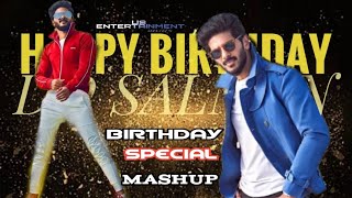 DULQUER SALMAN  BIRTHDAY SPECIAL MASHUP 2019JULY 28 [upl. by Aiciled233]