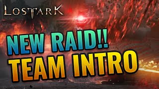 LOST ARK NEW RAID  ATKs Static Intro [upl. by Nuahsak256]