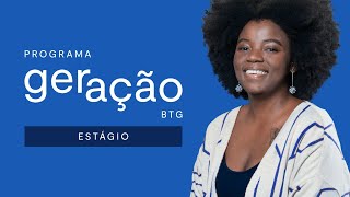 Programa Geração BTG  Dicas para a Entrevista  Como contar a sua história [upl. by Yanad]