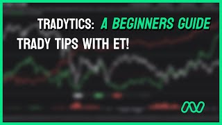 A Beginners Guide to Tradytics [upl. by Leidba]