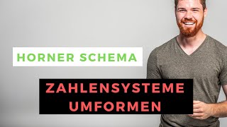 Horner Schema Idee einfach erklärt  Beispiele Zahlensysteme in Dezimalsystem umformen [upl. by Alveta]