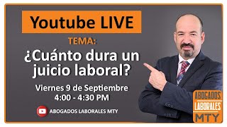 CUANTO DURA UN JUICIO LABORAL [upl. by Nosde]