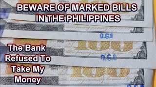 BEWARE OF MARKED MONEY IN THE PHILIPPINES BANK REFUSED TO TAKE MY MONEY travel lifestyle [upl. by Michey]