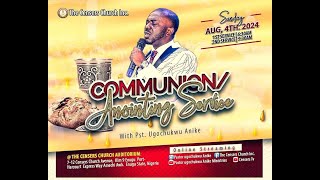 COMMUNION  ANOINTING SERVICE 2ND SERVICE  4TH AUGUST 2024 [upl. by Wappes]