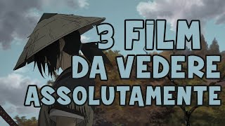 3 FILM ANIME DA VEDERE ASSOLUTAMENTE [upl. by Krilov]