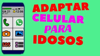 COMO ADAPTAR CELULARES ATUAIS PARA IDOSOS [upl. by Ynahpit112]